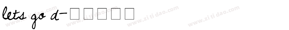 lets go d字体转换